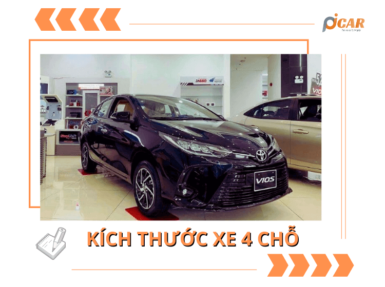 Kích thước xe 4 chỗ【Vios, Kia Moring, Camry, Hyundai i10…】