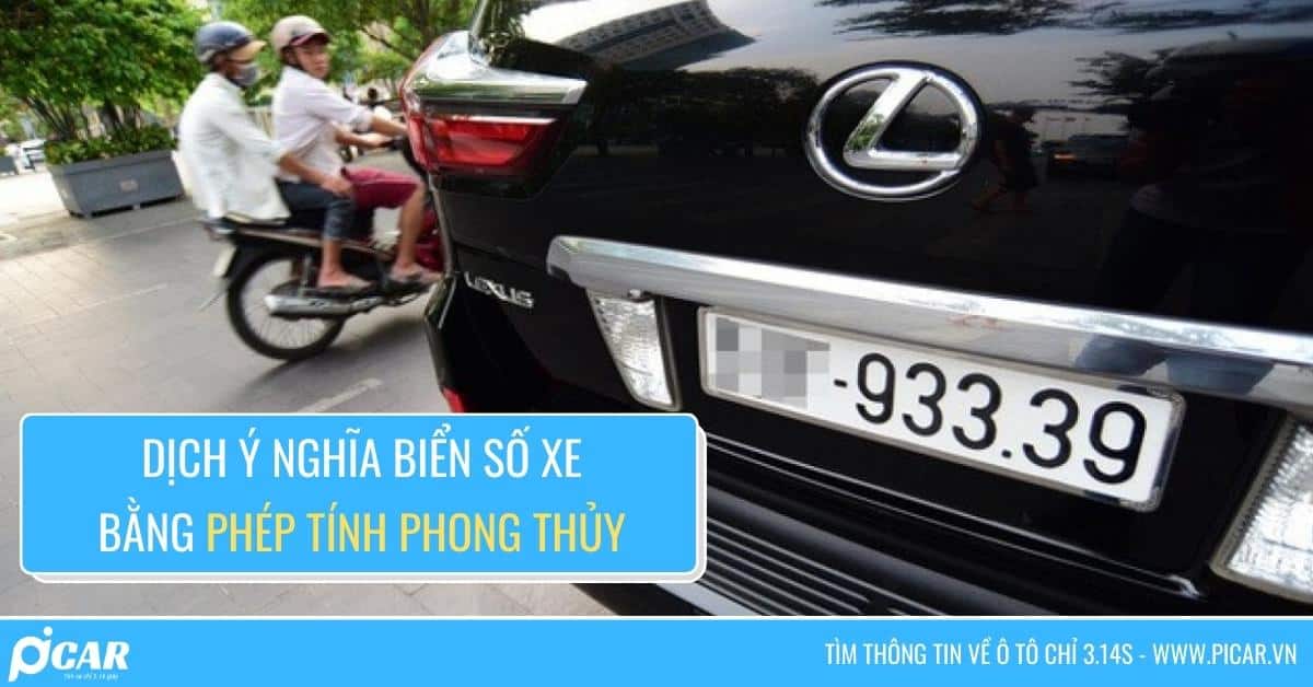 Dịch biển số xe theo phép tính phong thủy