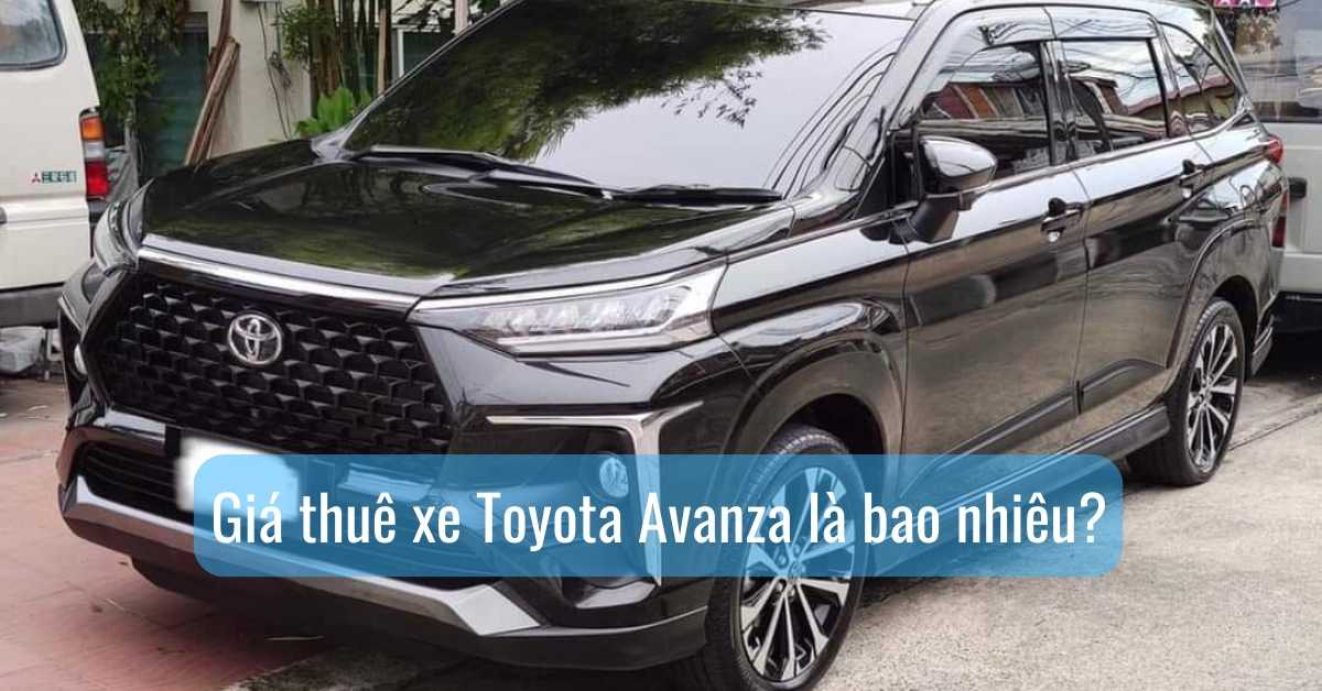Giá thuê xe Toyota Avanza là bao nhiêu?