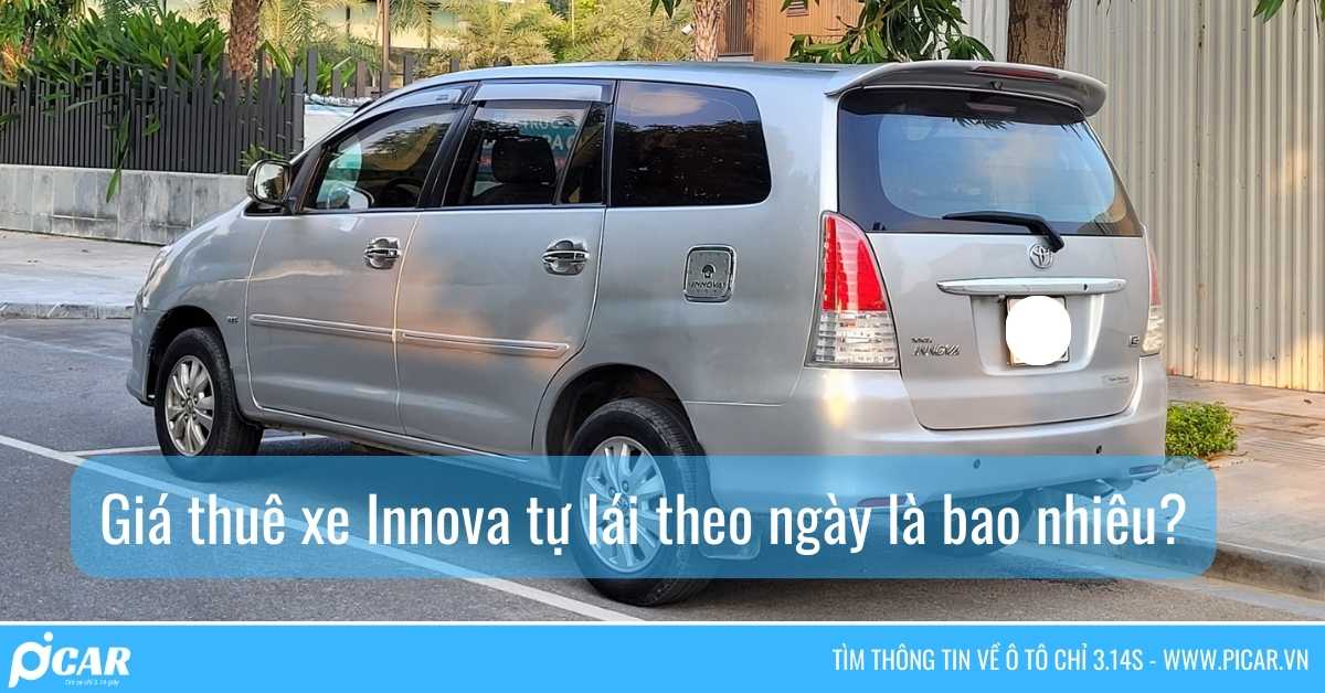 Giá thuê xe Innova tự lái theo ngày Giá thuê xe Innova tự lái theo ngày