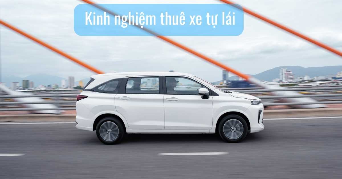 Kinh nghiệm thuê xe Avanza tự lái
