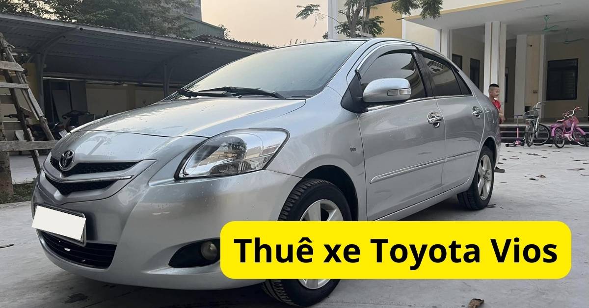 Giá thuê xe Toyota Vios tự lái và có tài CHI TIẾT nhất tại Picar.com.vn